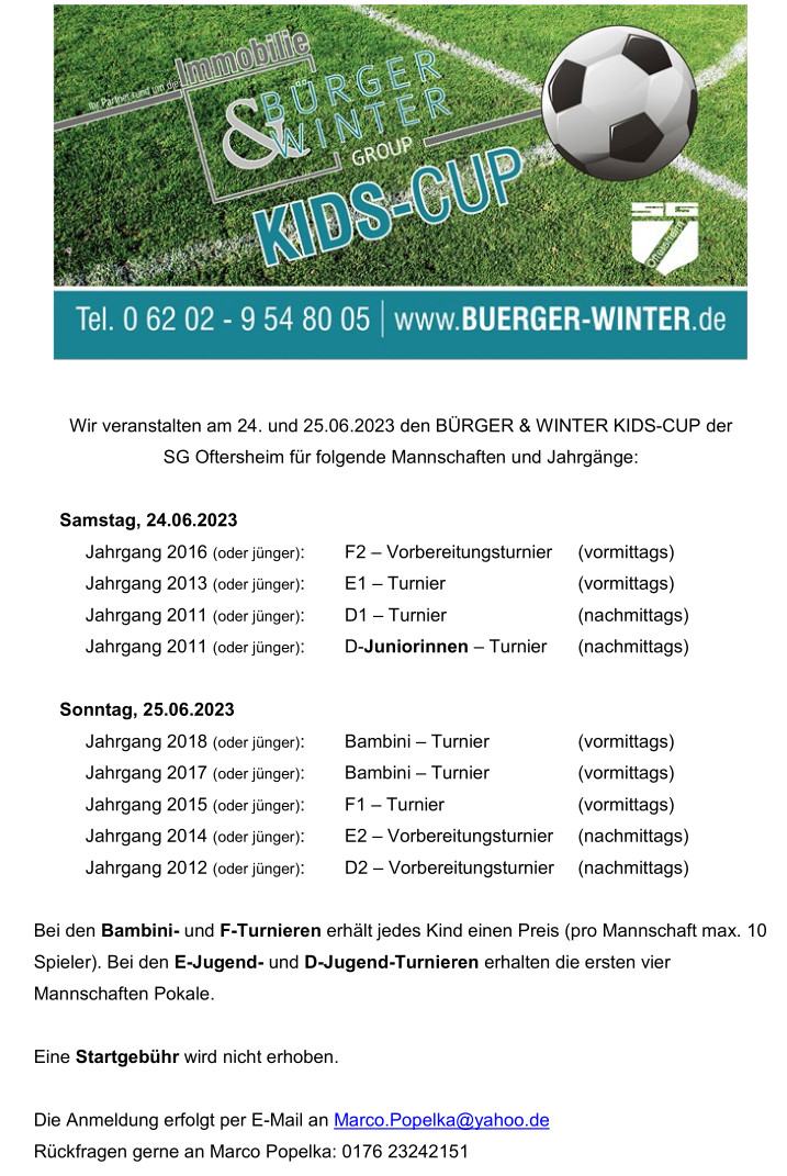 Einladung Sommerturnier SG Oftersheim - Wir veranstalten am 24. und 25.06.2023 den BÜRGER & WINTER KIDS-CUP der SG Oftersheim